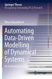 Automating Data-Driven Modelling of Dynamical Systems