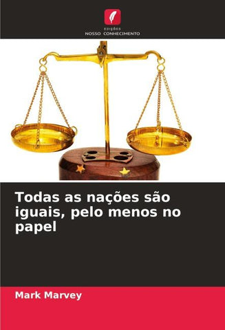 Todas as nações são iguais, pelo menos no papel