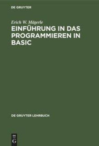 Einführung in das Programmieren in BASIC