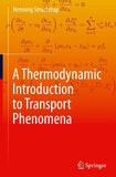 A Thermodynamic Introduction to Transport Phenomena