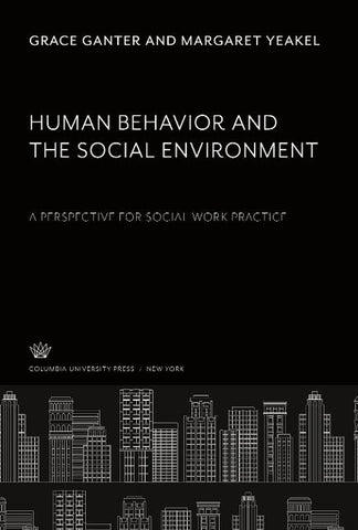 Human Behavior and the Social Environment