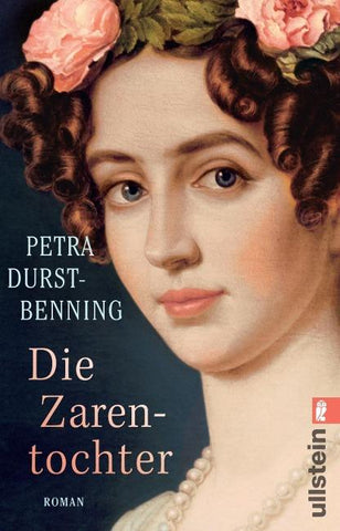 Die Zarentochter (Die Zarentöchter-Saga 2)