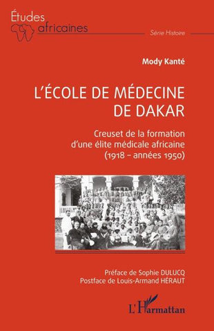 L'école de médecine de Dakar