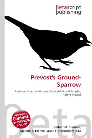 Prevost's Ground-Sparrow