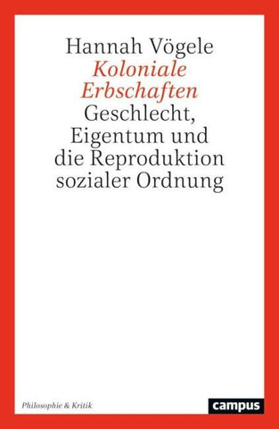 Koloniale Erbschaften