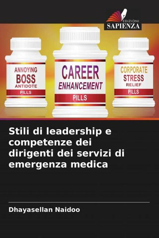 Stili di leadership e competenze dei dirigenti dei servizi di emergenza medica