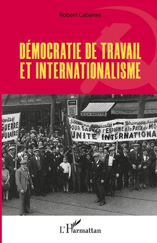 Démocratie de travail et internationalisme