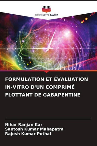 FORMULATION ET ÉVALUATION IN-VITRO D'UN COMPRIMÉ FLOTTANT DE GABAPENTINE