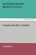 Canada and the Canadians Volume I