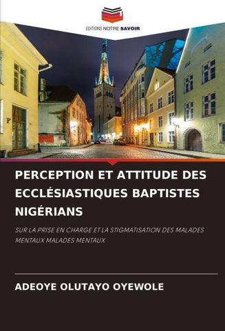 PERCEPTION ET ATTITUDE DES ECCLÉSIASTIQUES BAPTISTES NIGÉRIANS