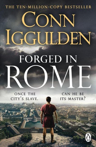 Forged in Rome