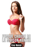 Femme chaude de la maison hantée