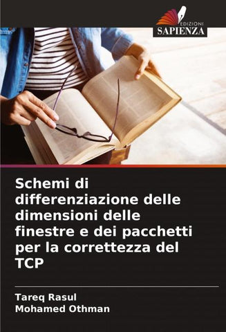 Schemi di differenziazione delle dimensioni delle finestre e dei pacchetti per la correttezza del TCP