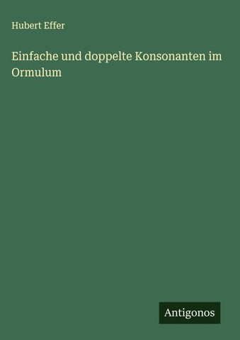 Einfache und doppelte Konsonanten im Ormulum