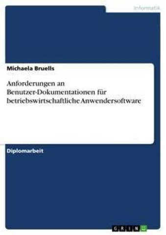 Anforderungen an Benutzer-Dokumentationen für betriebswirtschaftliche Anwendersoftware