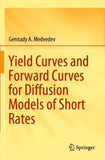 Yield Curves and Forward Curves for Diffusion Models of Short Rates