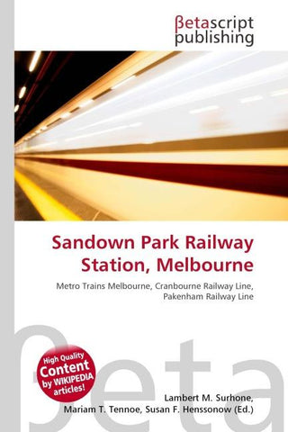 Sandown Park Railway Station, Melbourne