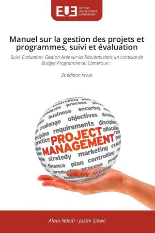 Manuel sur la gestion des projets et programmes, suivi et évaluation