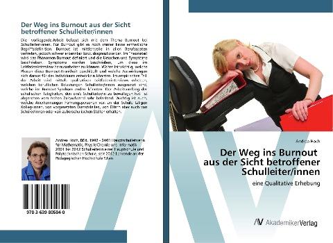 Der Weg ins Burnout aus der Sicht betroffener Schulleiter/innen