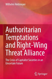 Authoritarian Temptations and Right-Wing Threat Alliance