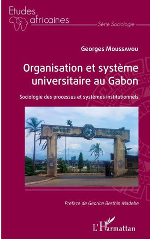 Organisation et système universitaire au Gabon
