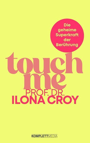 Touch me