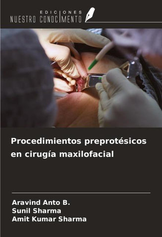 Procedimientos preprotésicos en cirugía maxilofacial