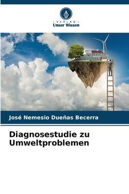 Diagnosestudie zu Umweltproblemen