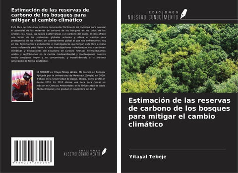 Estimación de las reservas de carbono de los bosques para mitigar el cambio climático