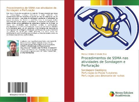 Procedimentos de SSMA nas atividades de Sondagem e Perfuração