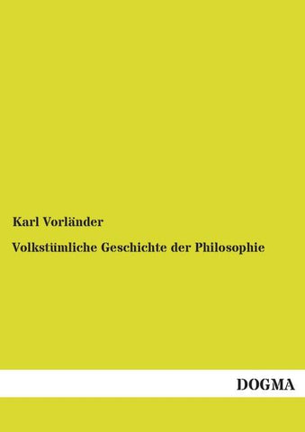 Volkstümliche Geschichte der Philosophie