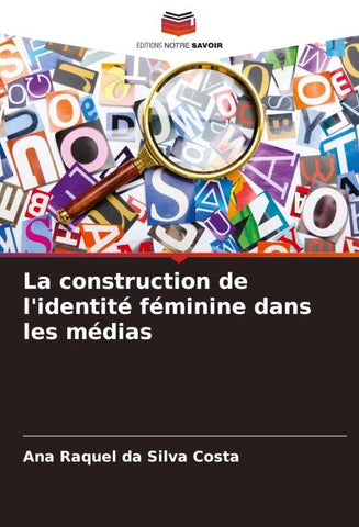 La construction de l'identité féminine dans les médias