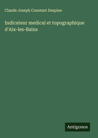 Indicateur medical et topographique d'Aix-les-Bains