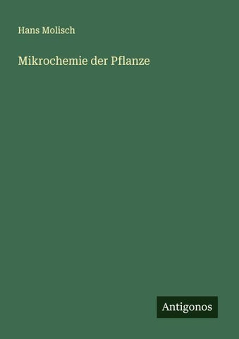Mikrochemie der Pflanze
