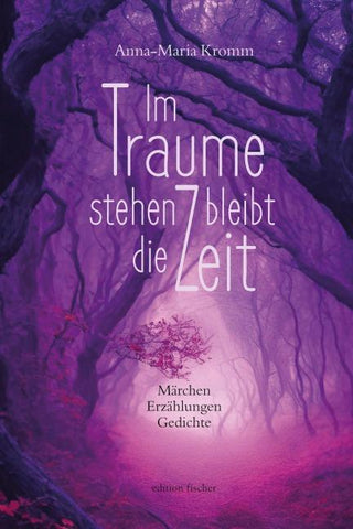 Im Traume stehen bleibt die Zeit