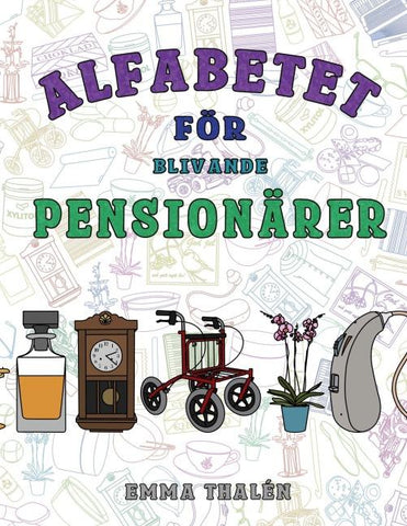 Alfabetet för blivande pensionärer