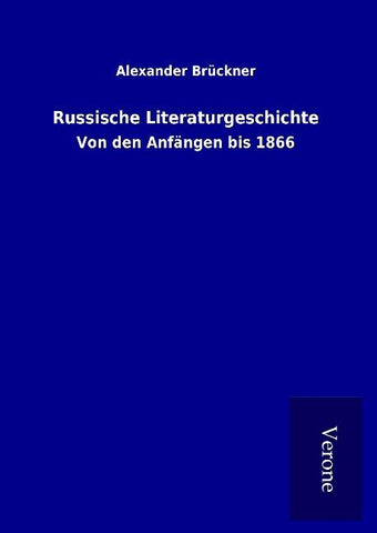 Russische Literaturgeschichte