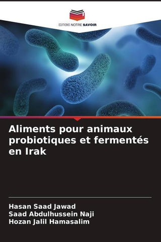 Aliments pour animaux probiotiques et fermentés en Irak