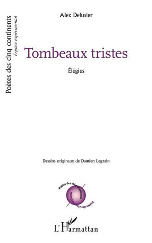 Tombeaux tristes