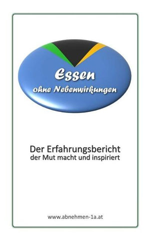 Essen ohne Nebenwirkungen