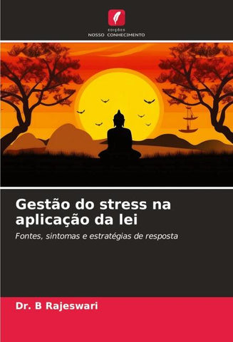 Gestão do stress na aplicação da lei