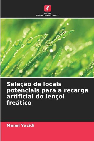 Seleção de locais potenciais para a recarga artificial do lençol freático