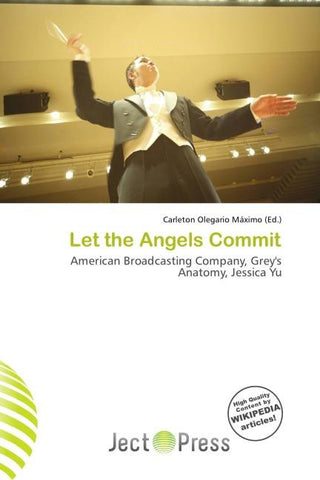 Let the Angels Commit