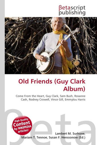 Old Friends (Guy Clark Album)