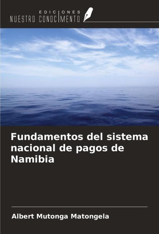 Fundamentos del sistema nacional de pagos de Namibia