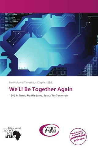 We'Ll Be Together Again