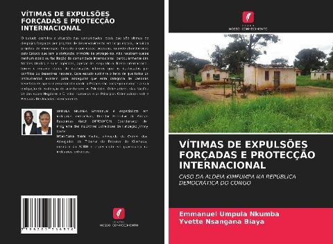 VÍTIMAS DE EXPULSÕES FORÇADAS E PROTECÇÃO INTERNACIONAL