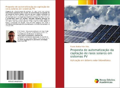 Proposta de automatização da captação de raios solares em sistemas PV