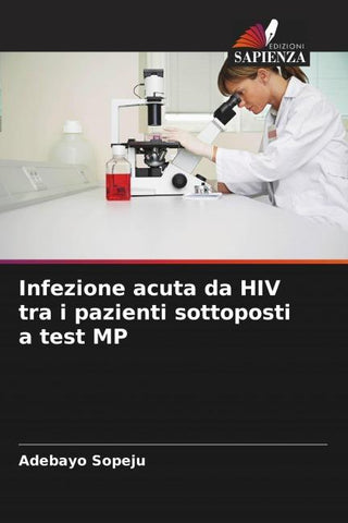 Infezione acuta da HIV tra i pazienti sottoposti a test MP