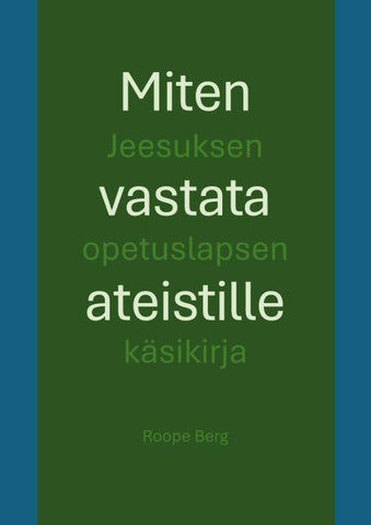 Miten vastata ateistille